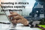Investing in Africa’s logistics capacity pays dividends