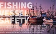 Towards a fishing vessel safety strategy